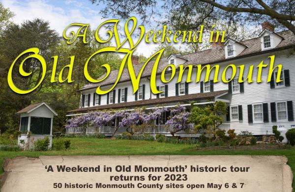 Join us for the Weekend in Old Monmouth!